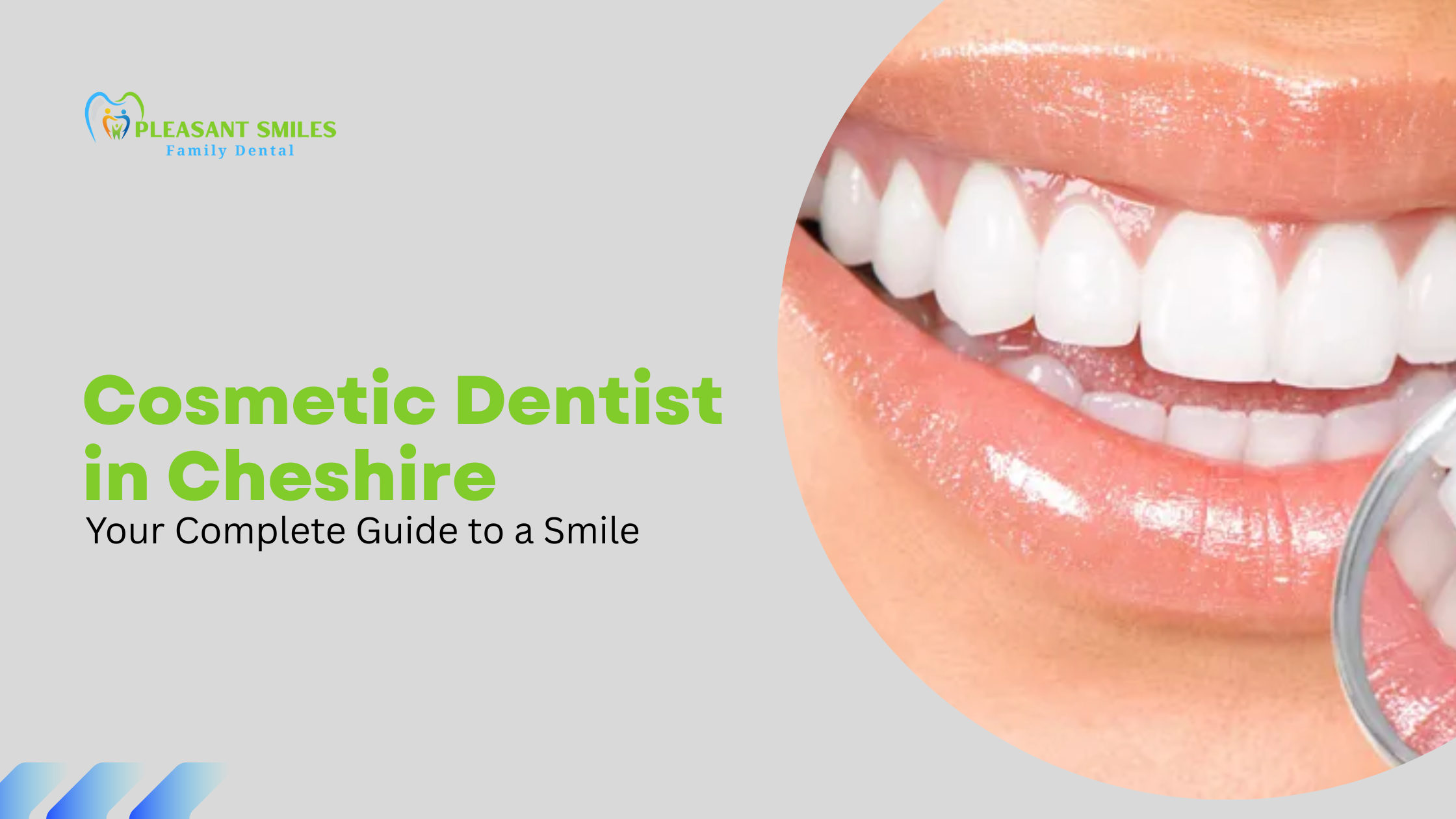 Cosmetic Dentist in Cheshire