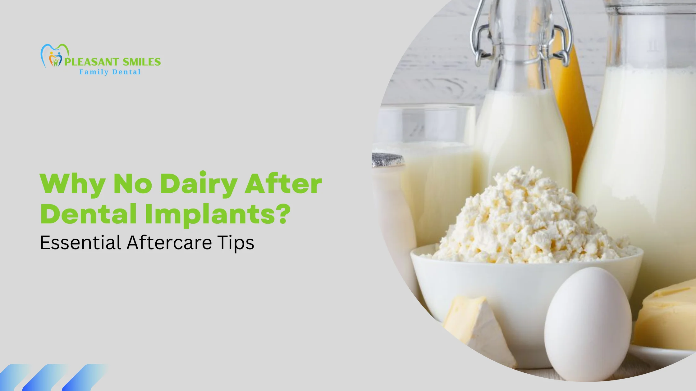 Why No Dairy After Dental Implants