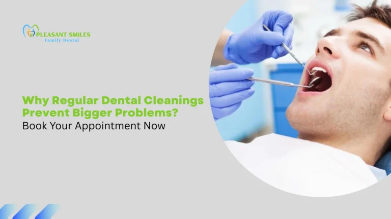 Why Regular Dental Cleanings Prevent Bigger Problems
